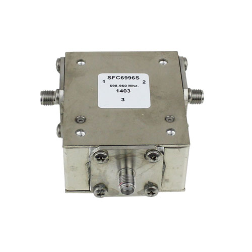 High Power Circulator SMA Female With 18 dB Isolation From 698 MHz to 960 MHz Rated to 1000 Watts SFC6996S